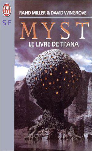 [Myst 02] • Le Livre De Ti'Ana